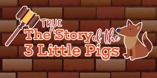 The True Story of the 3 Little Pigs at Broadway Palm